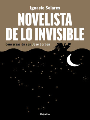 Novelista de lo invisible - ebook